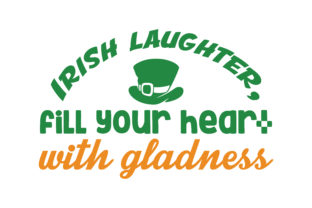 Download Irish Laughter Fill Your Heart with Gladness - Art Collection